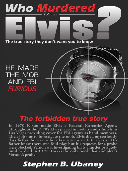 Title details for Who Murdered Elvis? by Stephen Ubaney - Available